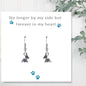 No Longer By My Side - Dog Earrings on Message Card
